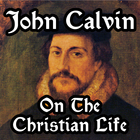 John Calvin On Christian Life ikona