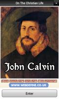John Calvin On Christian Life poster