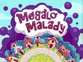 Megalo Malady Affiche