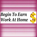 Earn Money - Begin To Work At Home App APK