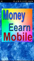 Money Earn Mobile captura de pantalla 1