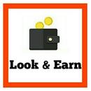 Look & Earn APK