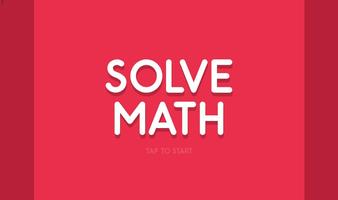 Math Solver - Mathematics & Brain Games poster