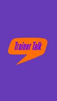 Trainer Talk الملصق