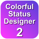 Colorful Status Designer 2 APK