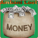 Ambani loot - Free money for student APK