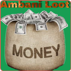 Ambani loot - Free money for student icône