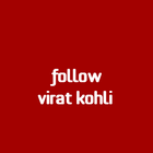 follow Virat Kohli 아이콘