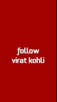 follow Virat Kohli Affiche