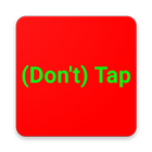 (Don't) Tap icon