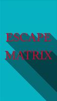 Escape Matrix imagem de tela 1
