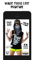 Thug Life Photo Maker Affiche