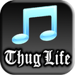 Thug Life Ringtones