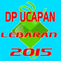 DP Ucapan Idul Fitri 1436/2015 постер