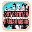 Ost Catatan Harian Aisha + Lirik APK