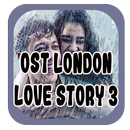 Ost London Love Story 3 Offline APK