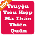 Truyện Tiên Hiệp Ma Thần Thiên Quân icône