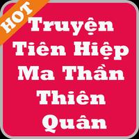 Truyện Tiên Hiệp Ma Thần Thiên Quân capture d'écran 2