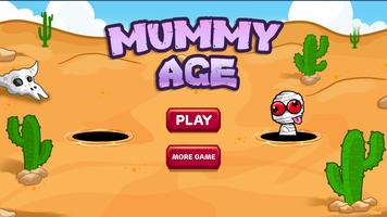 Mummy Age Plakat