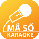 Mã số Karaoke - Ma so Karaoke APK