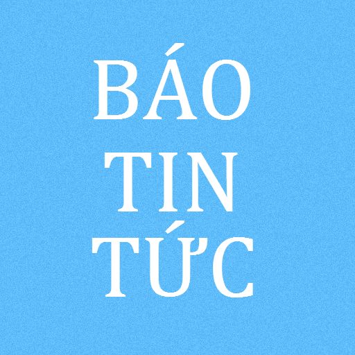 BÁO TIN TỨC ĐIỆN TỬ NHANH