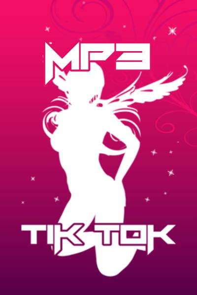 Mp3 Tik Tok Terlengkap for Android - APK Download