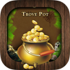Trove Pot APK