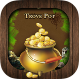 Trove Pot