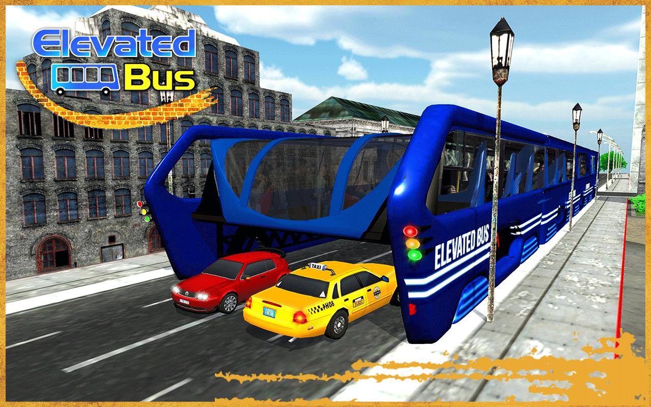 Transit elevated Bus