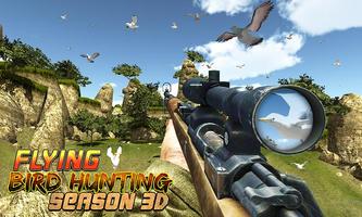 Fliegen-Vogel-Jagdsaison 3D Plakat