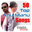 100 Top Anu Manu Songs APK