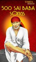 500 Sai Baba Songs Affiche