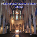 Times Square Church & Choir Videos-APK