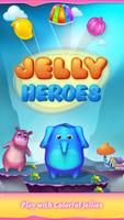 Jelly Heroes Affiche