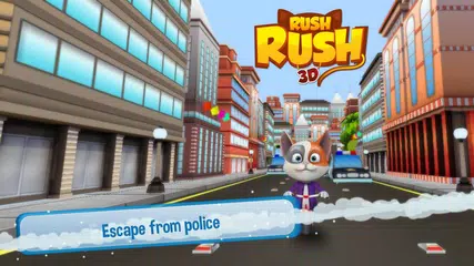 Rush Rush 3D APK download