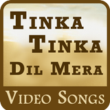 Tinka Tinka Dil Mera Video Song 2017 (Full HD)-icoon