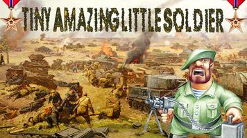 tiny Amazing little Soldier-poster