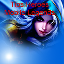 Tips Heroes Mobile Legends APK