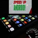 Tips to Make Android Run Fast APK