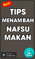 Tips Agar Nafsu Makan & Tumbuh Sehat captura de pantalla 2