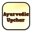 Ayurvedic Upchar