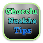 Gharelu Nuskhe Tips icon
