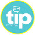 Tip Of The Day
