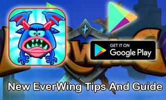 3 Schermata New EverWing Tips And Guide 😈