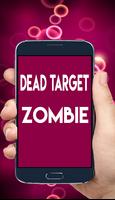 Free Dead Target: Zombie Tips पोस्टर