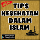 APK Tips Kesehatan Dalam Islam