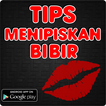 Tips Menipiskan Bibir