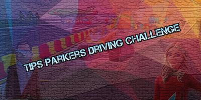 Tips Parkers Driving Challenge โปสเตอร์