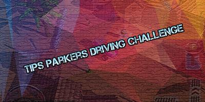 برنامه‌نما Tips Parkers Driving Challenge عکس از صفحه