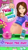 Mommy's Twin Baby Birth Affiche